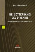 Nei sotterranei del divenire. Quattro lezioni sulla storia della carità