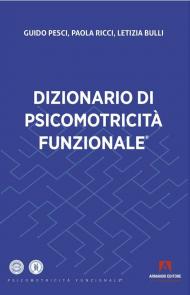 Dizionario di psicomotricità funzionale