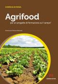 Agrifood per un progetto di formazione sul «campo»