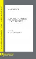 Il pianoforte e l'Occidente