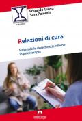 Relazioni di cura. Sintesi delle ricerche scientifiche in psicoterapia