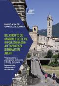 Dal circuito dei cammini e delle vie di pellegrinaggio all'esperienza di monasteri aperti. Valorizzazione e promozione territoriale in Emilia-Romagna per un turismo esperienziale, sostenibile e di comunità