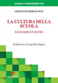 La cultura della scuola. Facciamo un patto