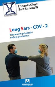 Long SARS-Cov-2. Trattamenti psicologici nell’era pandemica