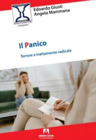 Il panico. Terrore e trattamento radicale