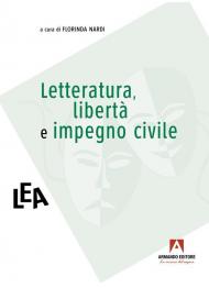 Letteratura, libertà e impegno civile