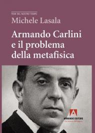 Armando Carlini e il problema della metafisica