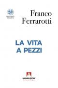 La vita a pezzi