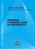 Imparare a pensare come un matematico