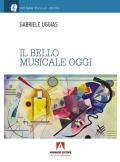 Il bello musicale oggi