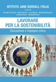 Lavorare per la sostenibilità. Educazione e impegno civico