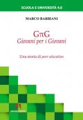 GπG giovani per i giovani. Una storia di peer education