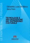 Tecnologie e valorizzazione patriomonio
