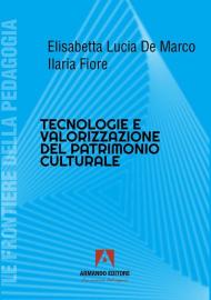 Tecnologie e valorizzazione patriomonio