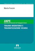 Trauma migratorio e traumatizzazione vicaria