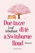 Due tazze di te a Swinburne road