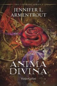 Anima divina. Covenant series. Vol. 3