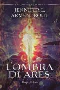 L' ombra di Ares. Covenant series. Vol. 5