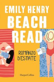 Beach Read. Romanzo d'estate