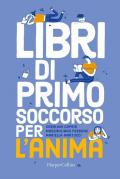 Libri di primo soccorso per l'anima