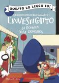 La donnola della domenica. L'investigatto