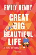 Great big beautiful life. Un amore da romanzo