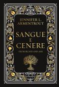 Sangue e cenere. Blood and Ash. Ediz. deluxe. Vol. 1