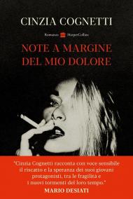 Note a margine del mio dolore