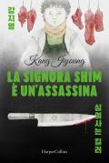 La signora Shim è un'assassina