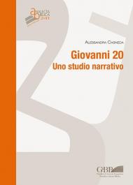 Giovanni 20. Uno studio narrativo