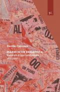 Diario di un brigatista. Romanzo di una lotta armata 1975-1977