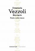 Breviario. Poesie e altre tracce