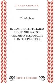 Il viaggio letterario di Cesare Pavese tra mito, psicanalisi e introspezione