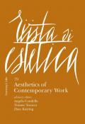 Rivista di estetica. Vol. 79: Aesthetics of contemporary work.