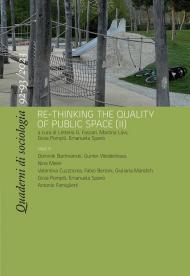 Quaderni di sociologia (2023). Ediz. bilingue. Vol. 92-93: Re-thinking the quality of public space (II)