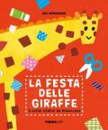 La festa delle giraffe e altre storie da ritagliare. Ediz. a colori