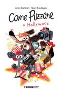 Cane puzzone a Hollywood