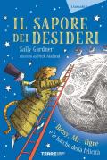 Il sapore dei desideri. Betsy, Mr. Tigre e le bacche della felicità