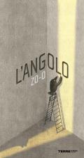 L'angolo. Ediz. a colori