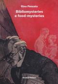 Bibliomysteries e food-mysteries