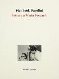 Lettere a Maria Seccardi