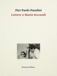 Lettere a Maria Seccardi