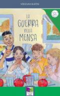 Guerra della mensa (La)