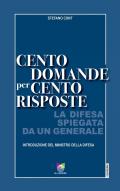 Cento domande per cento risposte. La Difesa spiegata da un Generale