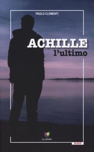 Achille l'ultimo