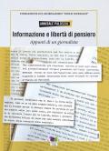 Informazione e libertà di pensiero. Appunti di un giornalista