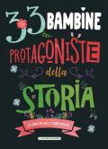 33 bambine protagoniste della storia