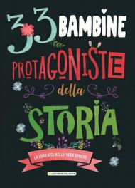 33 bambine protagoniste della storia