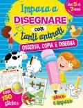 Impara a disegnare con tanti animali. Con adesivi. Ediz. a colori