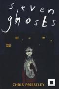 Seven ghosts. Sette storie per sette spettri